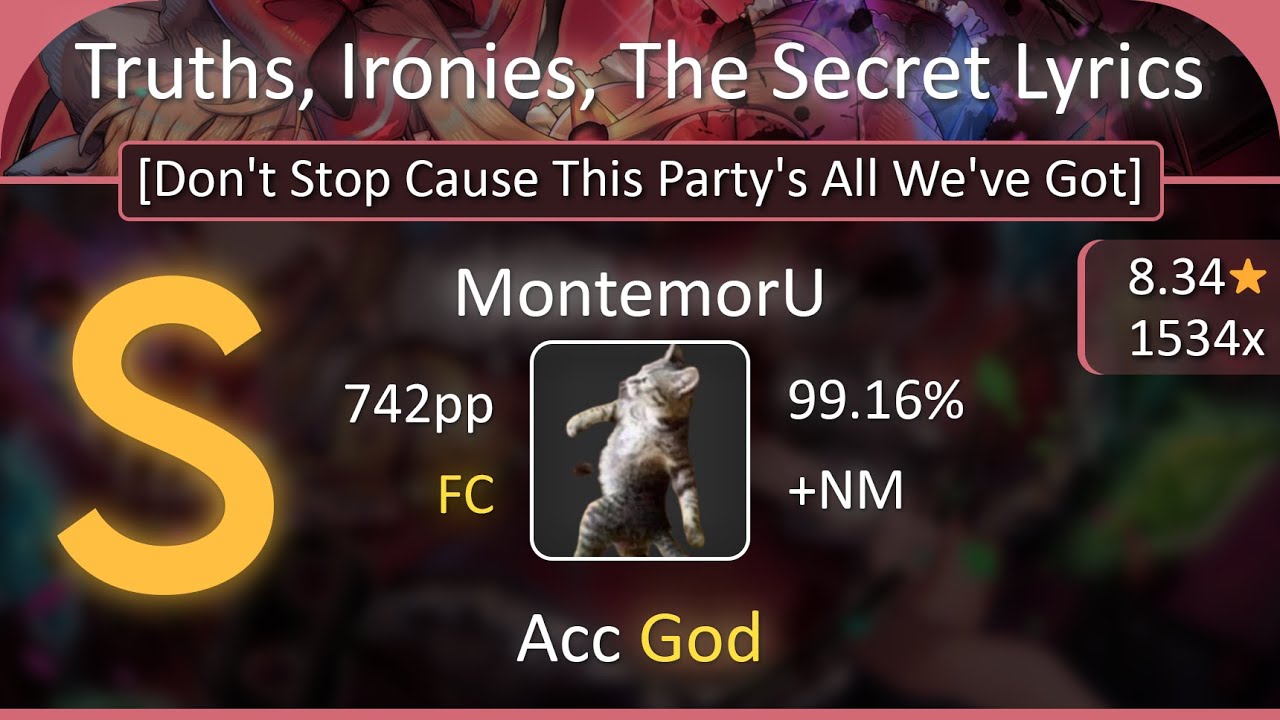 [8.34⭐] MontemorU - The Secret Lyrics [Don't Stop Cause This Partys All Weve Got] +NM 99,16%| 742pp⏫