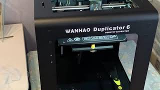 Wanhao Duplicator 6