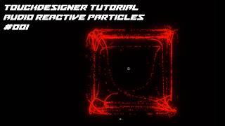 Audio Reactive Particles | Touchdesigner + project file