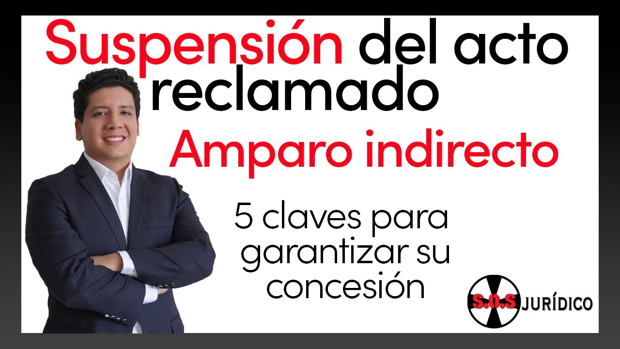 SUSPENSIÓN DEL ACTO RECLAMADO. Cómo garantizar su concesión