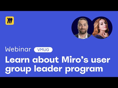 Learn About Miro’s User Group Leader Program