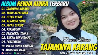 Album Revina Alvira - TAJAMNYA KARANG - TABIR KEPALSUAN - Dyta Musik Full Album Terbaru