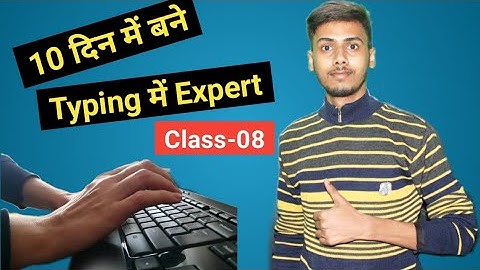 Learn English Typing in 10 Days | Class -08