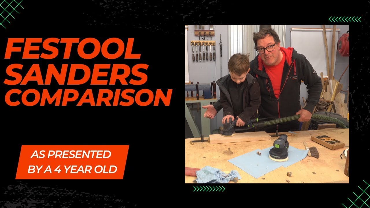 Festool Sander Comparison (with a four year old) YouTube