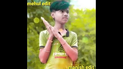 raju Patel timli status mehul manish king edit