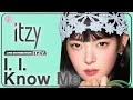 ITZY - I. I. Know Me (Line Distribution)