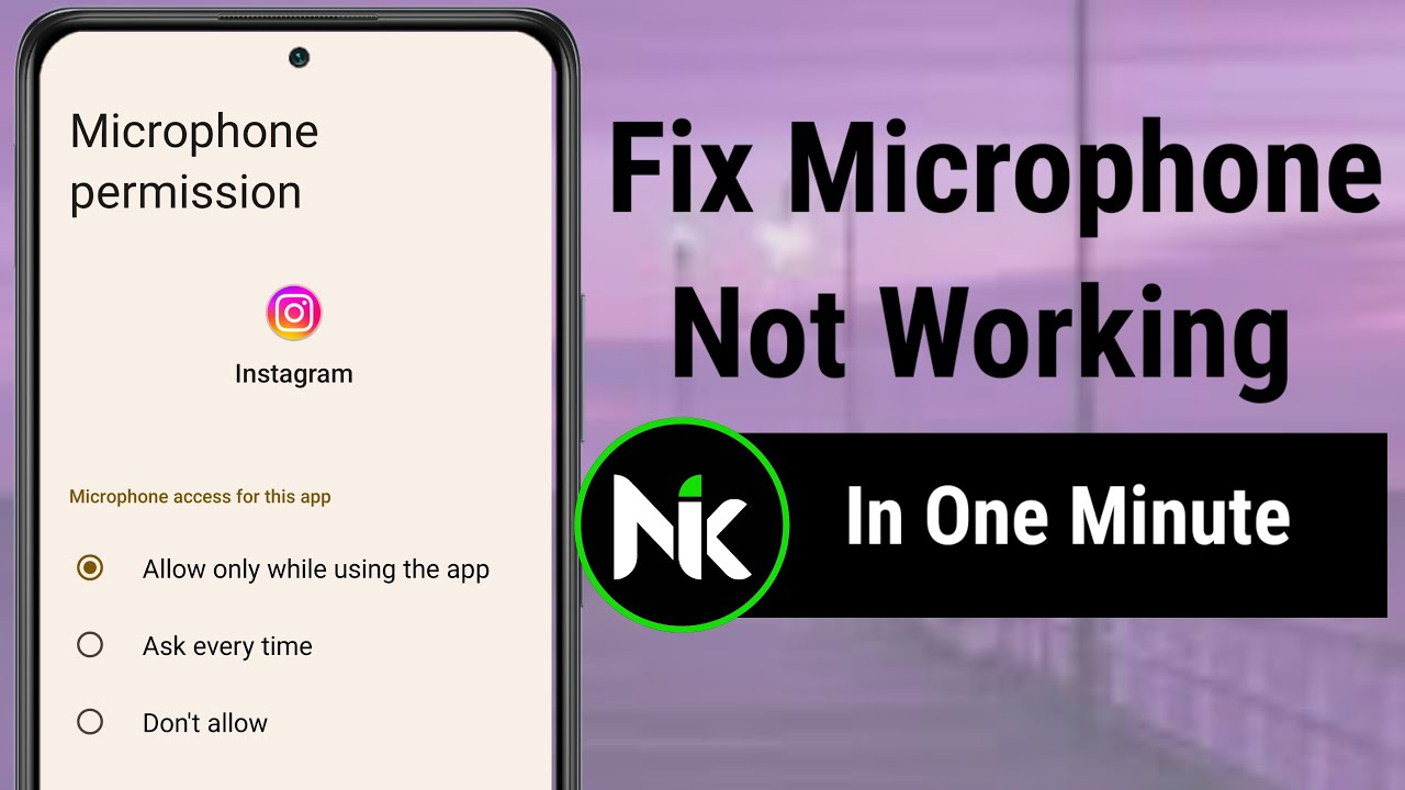 How To Fix Instagram Microphone Not Working 2024