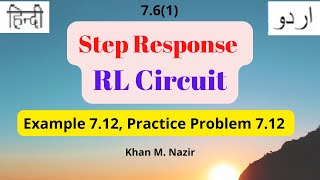(U)LCA  Ex & Pr  7.12 || Step Response RL Circuit