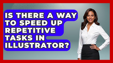 Is There a Way to Speed Up Repetitive Tasks in Illustrator? | Design Tool Unlocked News