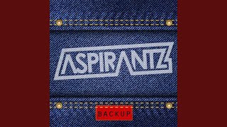 Video thumbnail of "The Aspirantz - Backup"