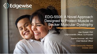 Edgewise Therapeutics: A Novel Approach Designed to Protect Muscle in Becker Muscular Dystrophy