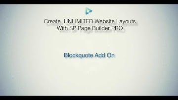 SP Pagebuilder Pro Tutorial - Blockquote Add on