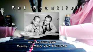 But Beautiful (G), Jimmy van Heusen. Piano Accompaniment
