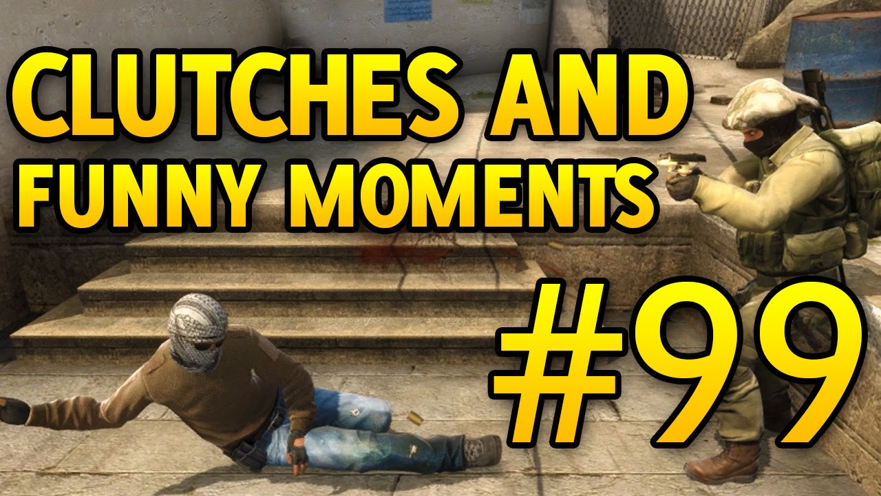 CS GO Funny Moments and Clutches #99 CSGO