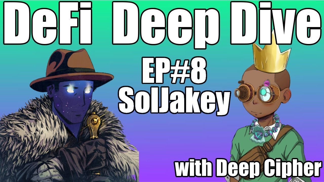Snorting Pepper Spray, Getting Arrested, & Mad Lads | SolJakey | DeFi Deep Dive w/ Deep Cipher | EP8