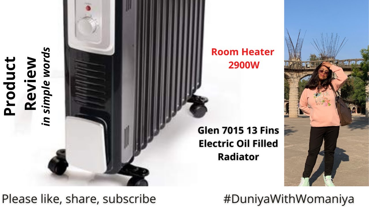 Product review- नए जमाने का heater | GLEN 7015 oil filled radiator ,for  mild to extreme #winters - YouTube