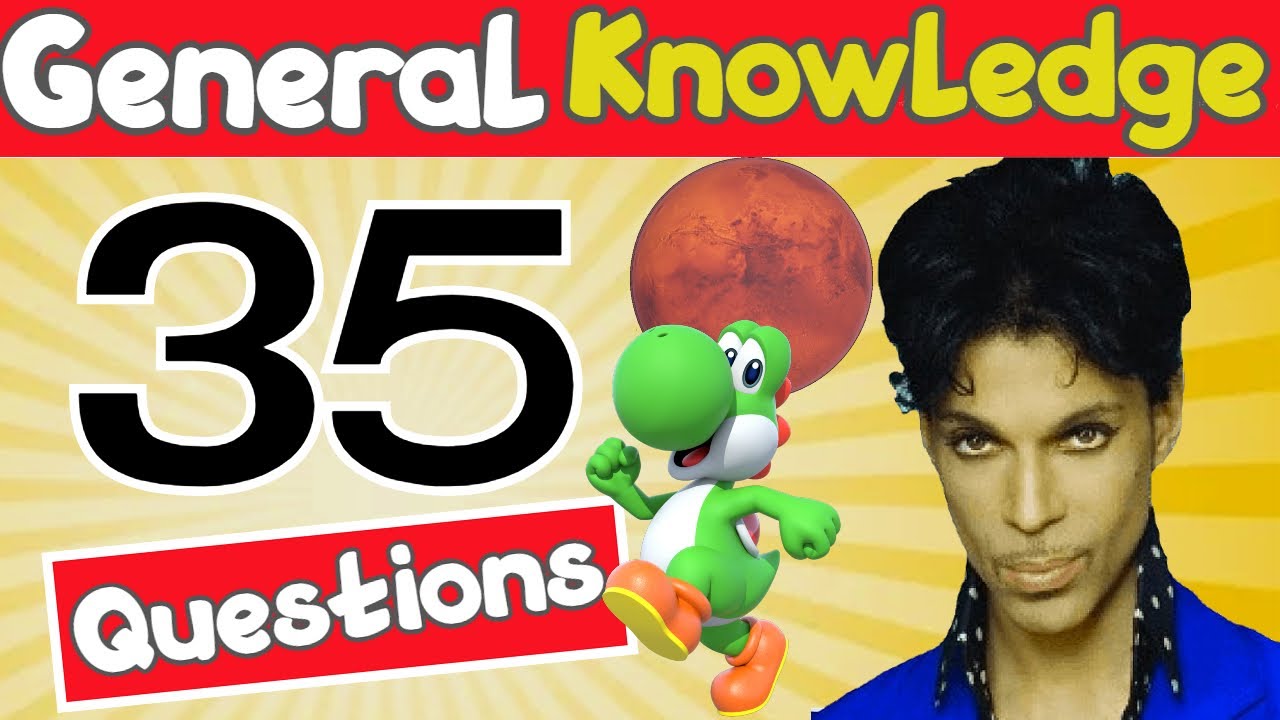 General Knowledge Quiz | Take This 35-Question Quiz To Find Out! - YouTube