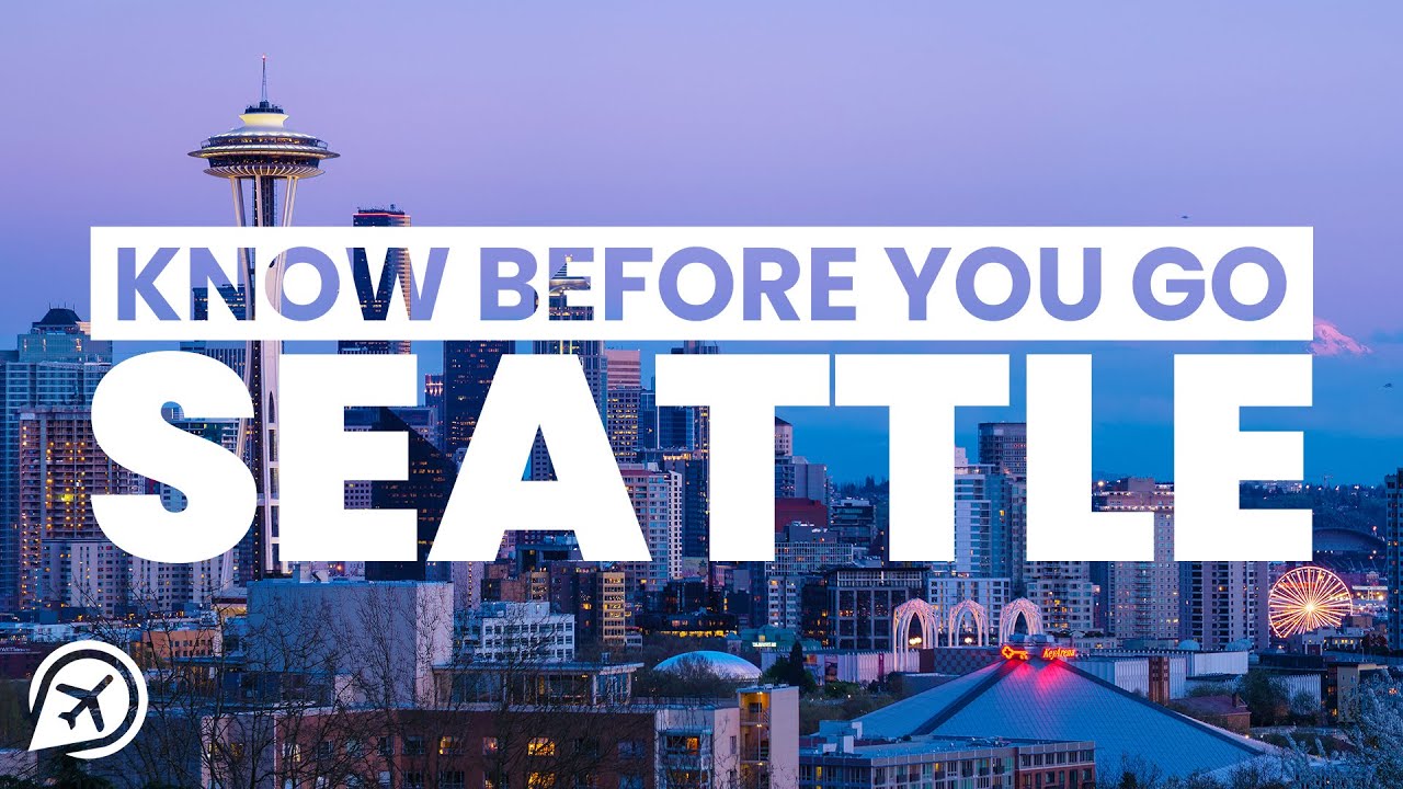 ⁣THINGS YOU NEED TO KNOW BEFORE YOU GO TO SEATTLE