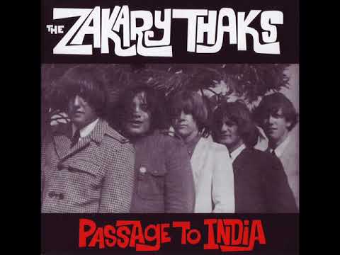 the zakary thaks passage of india ガレージ Zakary Thaks ‎– Passage to India ( 196?, Garage Psych, USA ) - YouTube