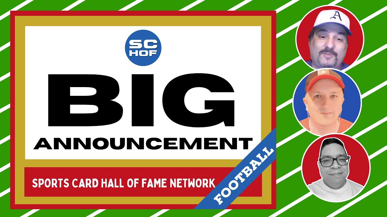 FOOTBALL CARD HALL OF FAME - ANNOUNCED!