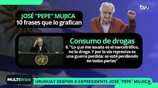 Recordando a Pepe Mujica: 10 frases que reflejan su filosofía de vida y gobierno