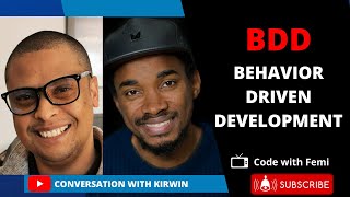 Behavior Driven Development (BDD) with Kirwin | Agile