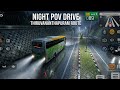 Night pov drive BUSSIN Thiruvananthapuram map route |Cryonix YT|