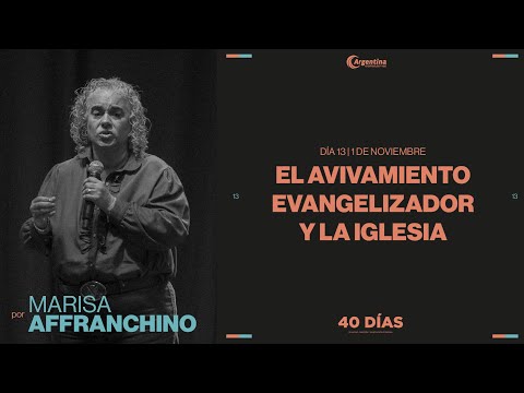 Día 13, 40 Días de Ayuno y Oración 2024 | Marisa Affranchino Día 13, 40 Días de Ayuno y Oración 2024 | Marisa Affranchino