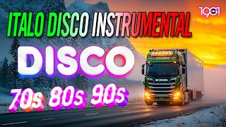 NONSTOP ITALO DISCO 2026 - You're My Love You're My Life - Italo Disco 70s 80s 90s Instrumental