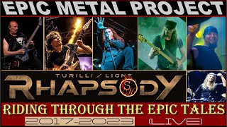RHAPSODY - (Turilli & Lione) - FULL PROJECT - RIDING THROUGH THE EPIC TALES - (Live Studio)-HD1080P