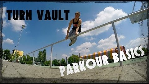 Parkour BASICS: Turn vault tutorial