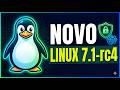 Linux 7.1-rc4: Segurança, IA e novos drivers explicados