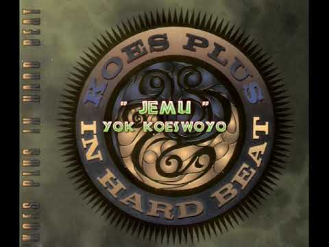 KOES PLUS In Hard Beat  JEMU Yok Koeswoyo