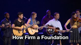 How Firm a Foundation - Tommy Walker - from Generation Hymns 2 chords