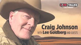 Craig Johnson in conversation with Lee Goldberg & cast members of Longmire at Live Talks Los Angeles
