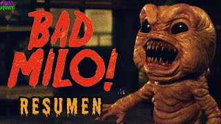 BAD MILO! en 13 minutos | Resumen
