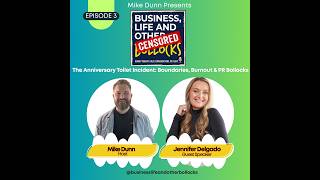 The Anniversary Toilet Incident: Boundaries, Burnout & PR Bollocks with Jennifer Hodgson