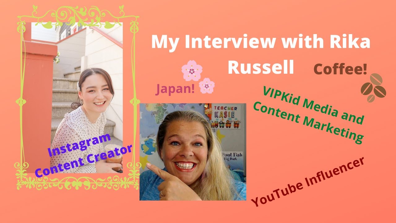 Meet Rika Russell- Social Media & Content Marketing for VIPKid and Content Creator