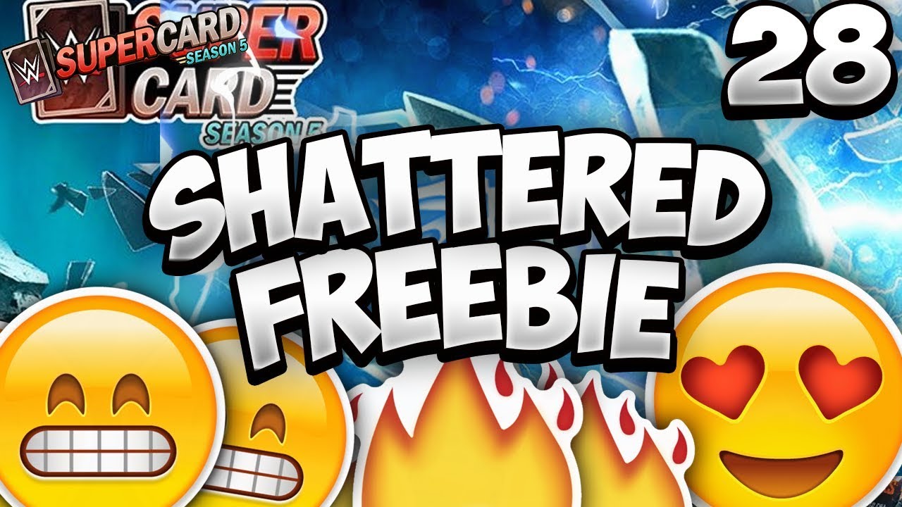 SHATTERED FREEBIE - FIRST SHATTERED PRO - WWE Supercard S5 #28