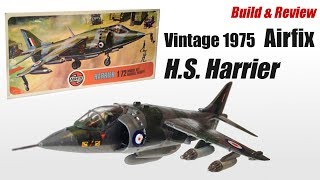 Vintage Build! Airfix H.S. Harrier (GR1) Model Kit in 1/72 scale - Build and Review