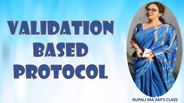 ✌💎21.VALIDATION BASED PROTOCOL✌💎