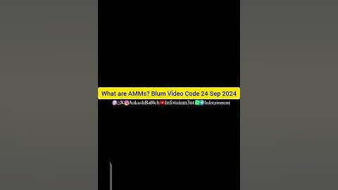 What are AMMs Blum Video Code 24 September 2024