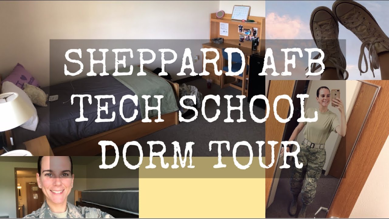 TECH SCHOOL DORM TOUR 2019 (Sheppard AFB)
