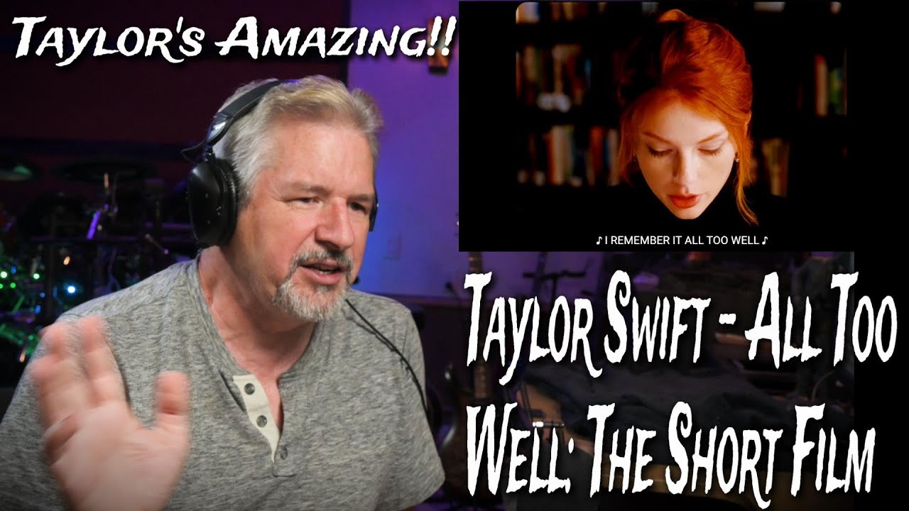 Taylor Swift - All Too Well: The Short Film  Reaction/Analysis What a work of art!