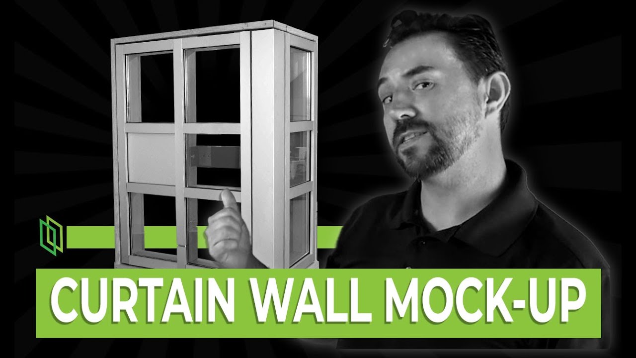 We built a curtain wall mock-up - Everything you need to know!