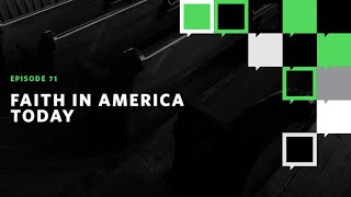 Faith in America Today
