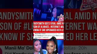 #YandySmith has gone viral amid the new season of #lhhatl. Did she upgraded her lewk?