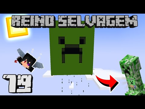 The Creeper! | Minecraft Reino Selvagem #79