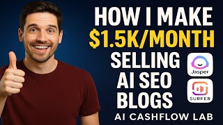 How I Make $1.5K/Month Selling AI SEO Blogs (Jasper + SurferSEO Side Hustle)