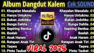 ALBUM DANGDUT PILIHAN 2025 | DANGDUT KALEM SLOW BASS | IDA LAILA COVER VIRAL TERBAIK